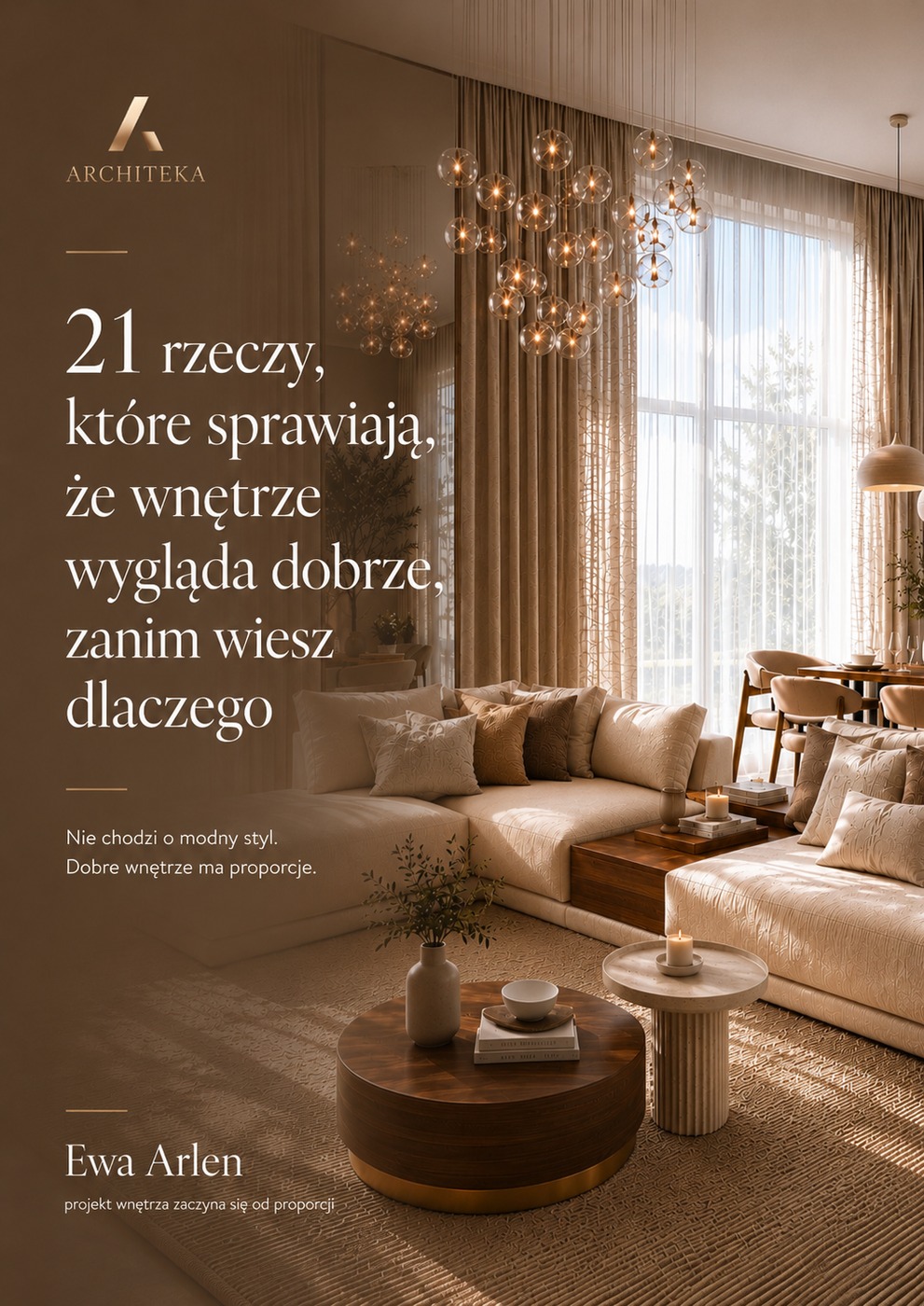 Okładka przewodnika Architeki 21 rzeczy, które sprawiają, że wnętrze wygląda dobrze